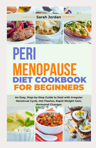 Perimenopause Diet Cookbook for Beginners