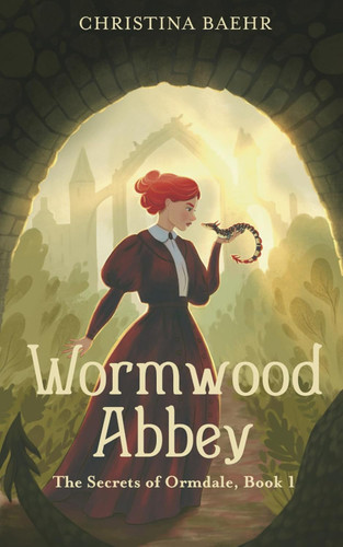 Wormwood Abbey (The Secrets of Ormdale)