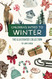 Children's Intro to Winter: The Illustrated Collection