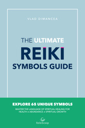 The Ultimate Reiki Symbols Guide