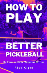 How to Play Better Pickleball