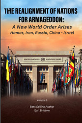 The Realignment of Nations for Armageddon
