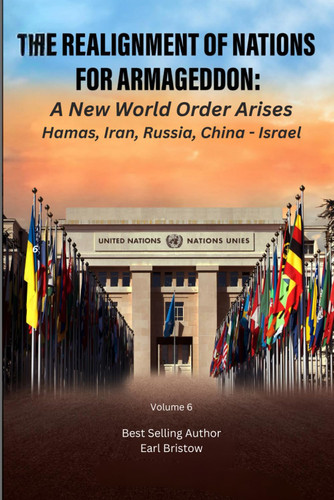 The Realignment of Nations for Armageddon