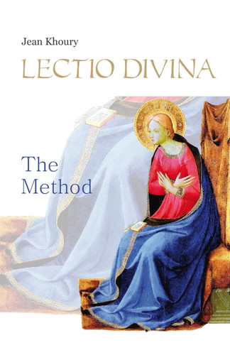 Lectio Divina The Method