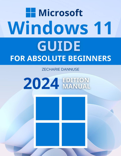 Windows 11 Guide for Absolute Beginners