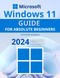 Windows 11 Guide for Absolute Beginners