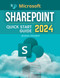 Microsoft SharePoint Quick Start 2024 Guide
