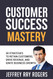 Customer Success Mastery