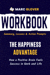 Workbook for The Happiness Advantage