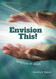 Envision This!: Miracles of Jesus