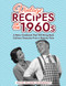 Vintage Recipes of the 1960s