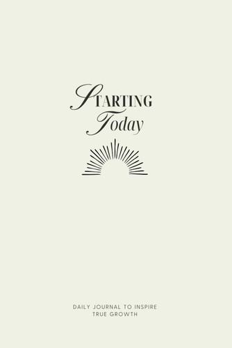 Starting Today: Improve anxiety emotional and physical well-being in