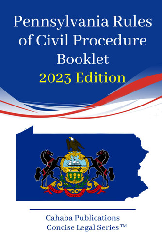 Pennsylvania Rules of Civil Procedure Booklet