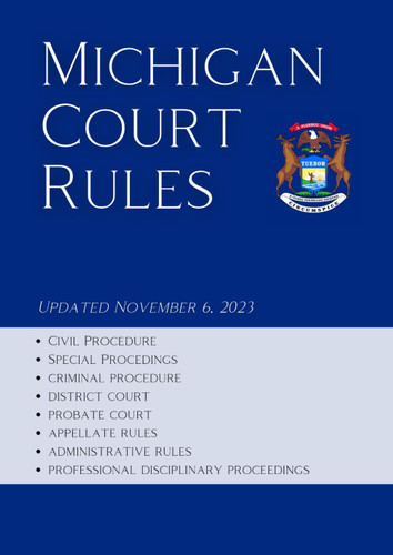 Michigan Court Rules