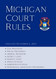 Michigan Court Rules