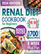 Renal Diet Cookbook for Beginners