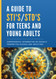 A Guide to STI's and STD's for Teens and Young Adults A Guide to STI's and STD's for Teens and Young Adults