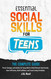 Essential Social Skills For Teens