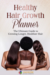Healthy Hair Growth Planner: The Ultimate Guide to Growing Longer