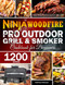 Ninja Woodfire Pro Outdoor Grill & Smoker Cookbook for Beginners