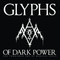 Glyphs of Dark Power: The Forbidden Art of Magical Seals