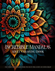 Incredible Mandalas