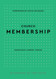 Church Membership (Blessings of the Faith)