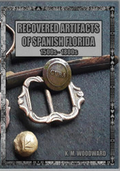 Recovered Artifacts of Spanish Florida