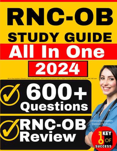 RNC-OB Study Guide: All-in-One Inpatient Obstetric Nurse Exam Review