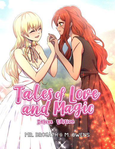 Tales of Love and Magic: The Complete Series
