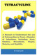 TETRACYCLINE: A Manual to Understand the use of Tetracycline to Treat