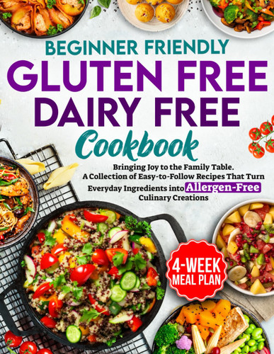 Gluten Free Dairy Free Cookbook