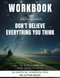 Workbook for Don't Believe Everything You Think by Joseph Nguyen