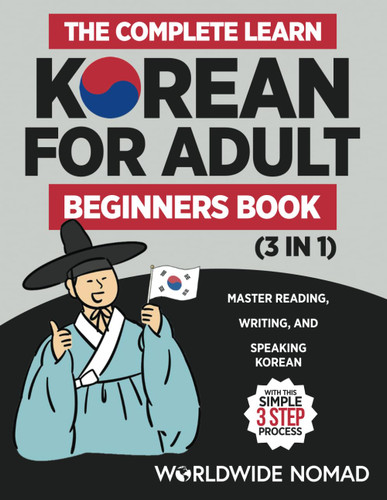The Complete Learn Korean For Adult Beginners Book