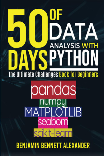 50 Days of Data Analysis with Python