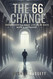 The 66 Change
