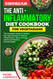 The Anti-Inflammatory Diet Cookbook for Vegetarians