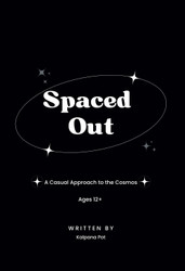 Spaced Out: A Casual Approach to the Cosmos