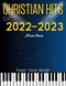 Christian Hits of 2022-2023 Sheet Music: Top Hit 20 Songs for