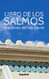 Libro de los Salmos en espanol (Spanish Edition)