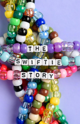 The Swiftie Story (The Swiftie Stories)