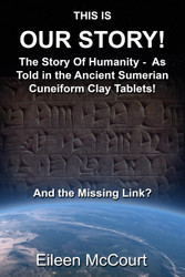 This is Our Story!: The Story of Humanity - As told in the ancient