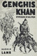 Genghis Khan: Emperor of All Men