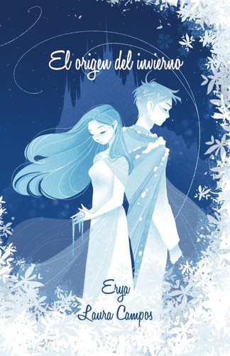 El origen del invierno (Reinos Malditos) (Spanish Edition)