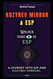 Kozyrev Mirror and ESP: Unlock Third Eye of ESP- A Journey into ESP