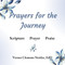 Prayers for the Journey: Scripture Prayer Praise