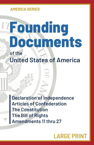 Founding Documents of the United States of America