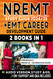 Nremt Study Guide 2024-2025 + Emt Career Development Blueprint
