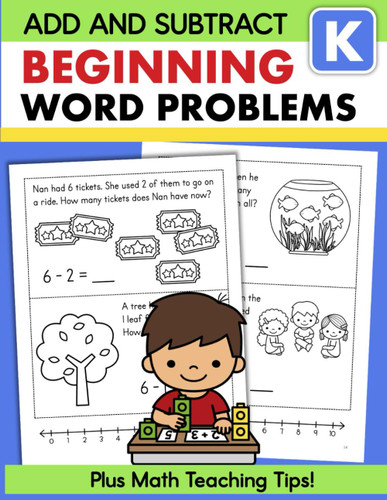 Word Problems Kindergarten Edition and Subtraction Workbook: Learn to