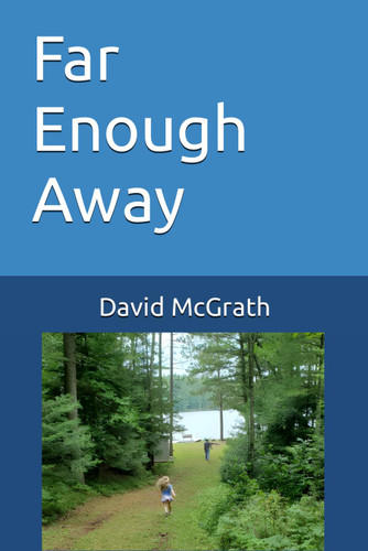 Far Enough Away